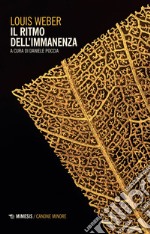 Il ritmo dell’immanenza. E-book. Formato EPUB ebook