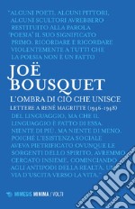 L’ombra di ciò che unisce: Lettere a René Magritte (1946-1948). E-book. Formato EPUB ebook