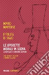 Le operette morali in scena: La teatralità di Giacomo Leopardi. E-book. Formato EPUB ebook