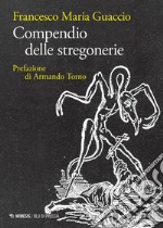 Compendio delle stregonerie. E-book. Formato PDF ebook