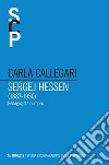 Sergej Hessen (1887-1950): Pedagogista europeo. E-book. Formato PDF ebook