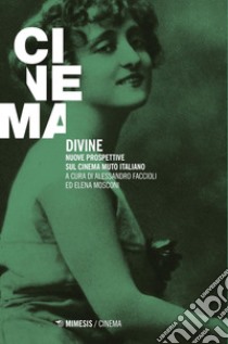 Divine. E-book. Formato PDF ebook di Alessandro Faccioli