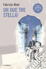 Un due tre stella!. E-book. Formato EPUB