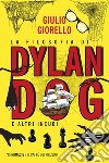 La filosofia di Dylan Dog: e altri incubi. E-book. Formato EPUB ebook