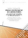 Prove geotecniche di laboratorio: Guida pratica per la soluzione delle problematiche interpretative e di previsione geotecnica. E-book. Formato EPUB ebook