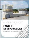 Fanghi di depurazione: Produzione, caratterizzazione e trattamento. E-book. Formato EPUB ebook