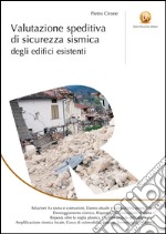 Valutazione speditiva di sicurezza sismica degli edifici esistenti. E-book. Formato EPUB ebook