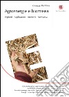 Agroenergie e biomassa: Impianti, applicazioni, incentivi, normativa. E-book. Formato EPUB ebook