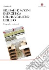 Riqualificazione energetica dell'involucro edilizio: Diagnostica e interventi. E-book. Formato EPUB ebook