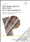 Sfondellamento dei solai in latero-cemento: Calcolo delle azioni agenti sui blocchi di solaio e dello s.l.e. per deformazione. E-book. Formato EPUB ebook di Mario Catania