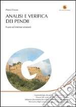 Analisi e verifica dei pendii. Frane ed intense erosioni. E-book. Formato EPUB ebook