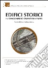 Edifici storici in conglomerato cementizio armato: Vulnerabilità e verifica sismica. E-book. Formato EPUB ebook