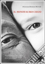 Il minotauro cieco. E-book. Formato EPUB ebook