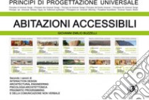 PRINCIPI DI PROGETTAZIONE UNIVERSALE - Abitazioni accessibili: Opera completa composta da 10 volumi. E-book. Formato PDF ebook di Giovanni Emilio Buzzelli