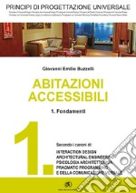 PRINCIPI DI PROGETTAZIONE UNIVERSALE - Abitazioni accessibili - 1. Fondamenti. E-book. Formato PDF ebook