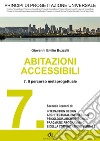 PRINCIPI DI PROGETTAZIONE UNIVERSALE - Abitazioni accessibili - 7. Il percorso meta progettuale. E-book. Formato PDF ebook