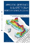 Approccio geotecnico sugli effetti della risposta sismica locale: Guida aggiornata agli eurocodici e NTC 2018 con esempi pratici sull’analisi in 1D  e 2D. E-book. Formato EPUB ebook