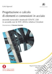 Progettazione e calcolo di elementi e connessioni in acciaio: Secondo eurocodici strutturali CEN/TC 250 in accordo con le NTC 2018 e relativa Circolare. E-book. Formato PDF ebook di Carlo Sigmund