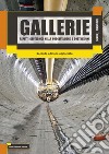 Gallerie - Aspetti geotecnici nella progettazione e costruzione. E-book. Formato PDF ebook