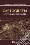 Cartografia. Lettura delle carte. E-book. Formato PDF ebook di Luigi Aruta