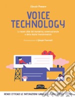 Voice technology. Le nuove sfide del marketing conversazionale e della digital transformation. E-book. Formato EPUB