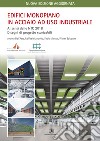 Edifici monopiano in acciaio ad uso industriale  II edizione aggiornata: Ai sensi delle NTC 2018 e Circolare Applicativa n.7 del 21/01/2019. E-book. Formato PDF ebook