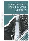 Teoria e Progetto di Edifici in Zona Sismica. Analisi strutturale. E-book. Formato PDF ebook