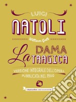 LA DAMA TRAGICA. E-book. Formato EPUB ebook