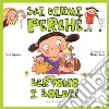 Sai dirmi perchè... servono i soldi?. E-book. Formato PDF ebook di Marta Tonin