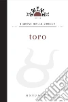 Toro - i segni delle stelle. E-book. Formato PDF ebook di Daniela Capparotto