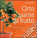 Orto e piante da frutto. E-book. Formato PDF ebook