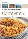 Campania. La grande cucina regionale italiana. E-book. Formato PDF ebook