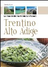 Trentino Alto Adige. E-book. Formato PDF ebook