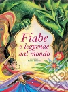 Fiabe e leggende dal mondo. E-book. Formato PDF ebook di Claudia Venturini