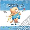 Mirtillo va a scuola. E-book. Formato PDF ebook di Sara Agostini