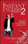 Instant english 2. E-book. Formato PDF ebook