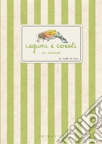 Legumi e cereali in cucina. E-book. Formato PDF ebook