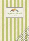 Legumi e cereali in cucina. E-book. Formato PDF ebook