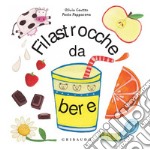 Filastrocche da bere. E-book. Formato PDF ebook