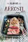 Arrosti: chez moi. E-book. Formato EPUB ebook di Allan Bay