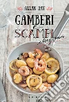 Gamberi e scampi. E-book. Formato EPUB ebook di Allan Bay