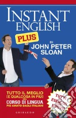 Instant English Plus: Tutto il meglio del corso di lingua più amato dagli italiani. E-book. Formato EPUB ebook