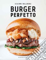 Burger perfetto. E-book. Formato EPUB ebook