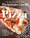 La mia pizza. E-book. Formato EPUB ebook