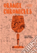 ORANGE CHRONICLES ENGLISH VERSION: ENGLISH VERSION. E-book. Formato EPUB