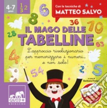 Il mago delle tabelline. E-book. Formato EPUB ebook di Barbara Franco