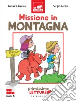 Missione in montagna. E-book. Formato EPUB ebook