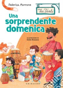 Una sorprendente domenica (Via dei Tanti). E-book. Formato PDF ebook di Federica Morrone