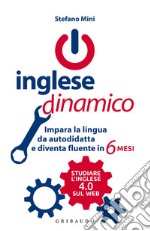 Inglese dinamico. E-book. Formato EPUB ebook