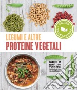 Legumi e altre proteine vegetali. E-book. Formato EPUB ebook